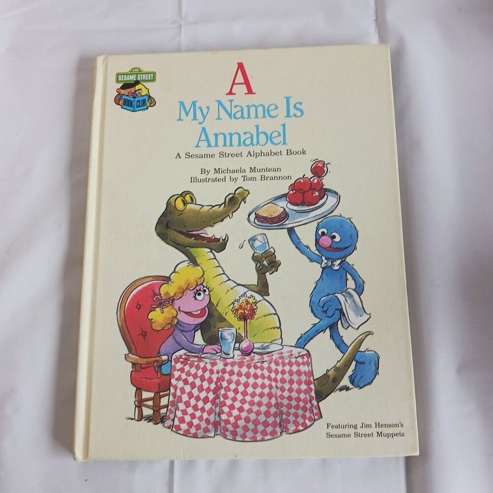 A My Name Is Annabel 1986 Sesame Street Book Club Hardcover by Michaela Muntean